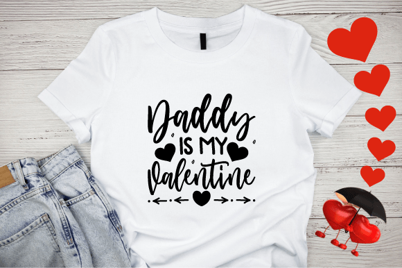 Daddy-is-My-Valentine Graphics and Freebies Review