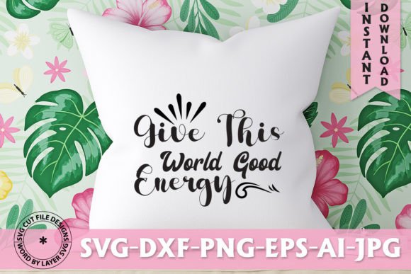 Give This World Good Energy: Free Graphics Review