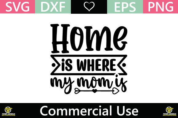 Home is Where My Mom is: Graphics & Freebies Review