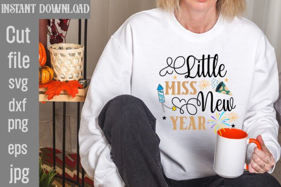 Little Miss New Year SVG Cut File Graphics & Freebies