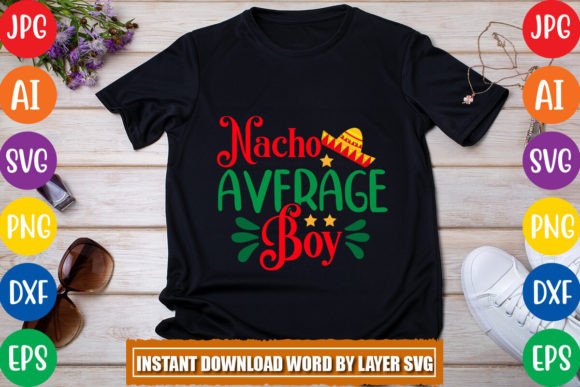 Nacho Average Boy SVG DESIGN Review