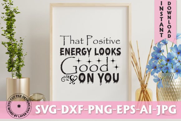 That Positive Energy Looks Good on You: Free Graphics Review