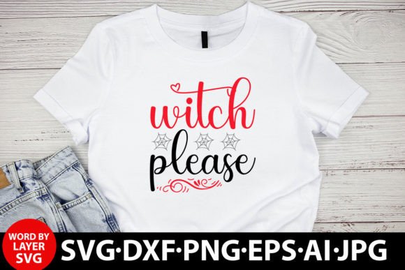 Witch Please Svg Design: Graphics & Freebies Review